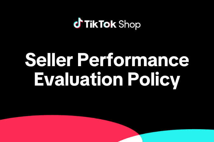 TikTok Shop Seller Performance Evaluation Policy