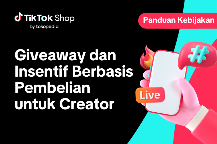 Giveaway dan Insentif Berbasis Pembelian untuk Creator