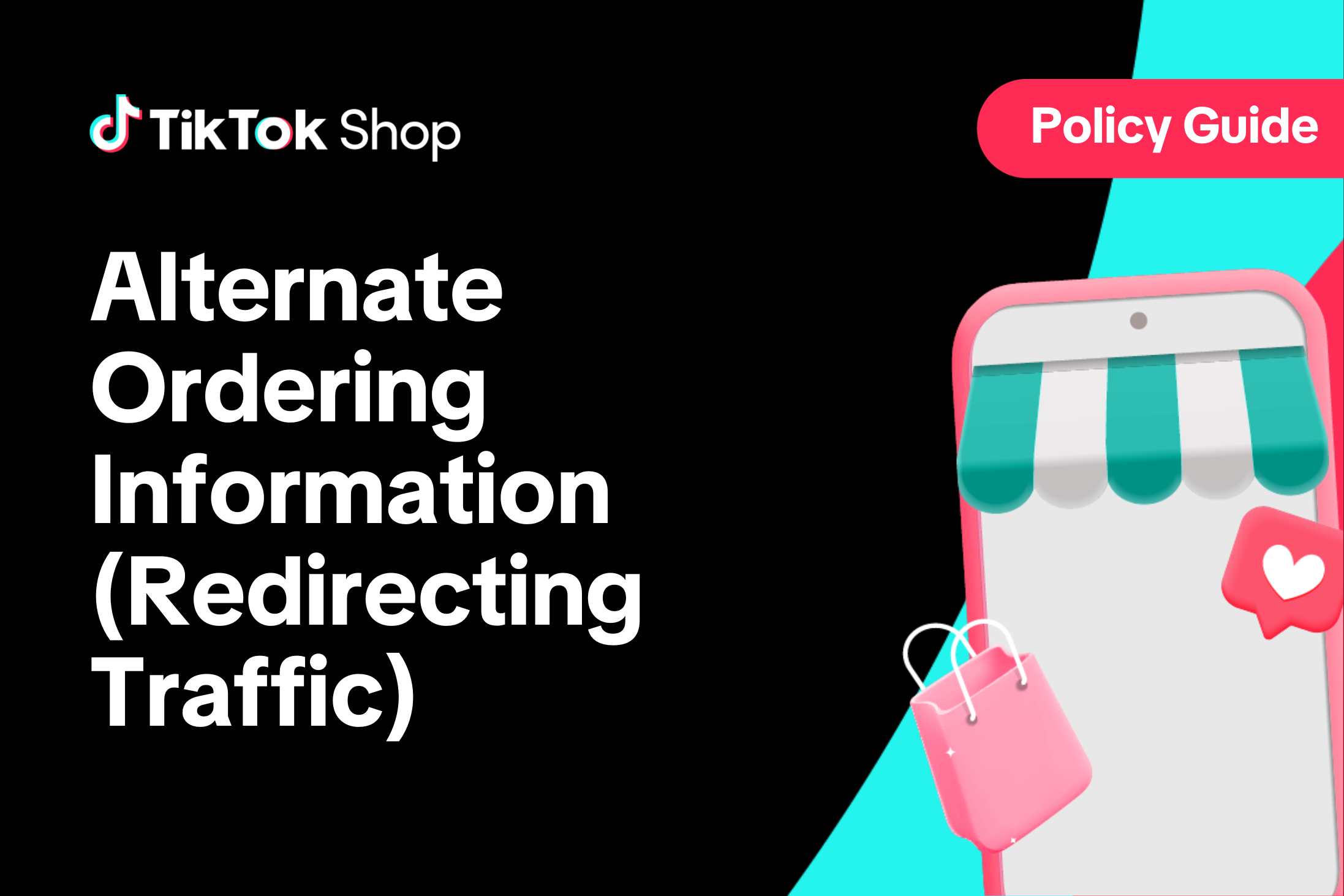 Alternate Ordering Information (Redirecting Traffic)