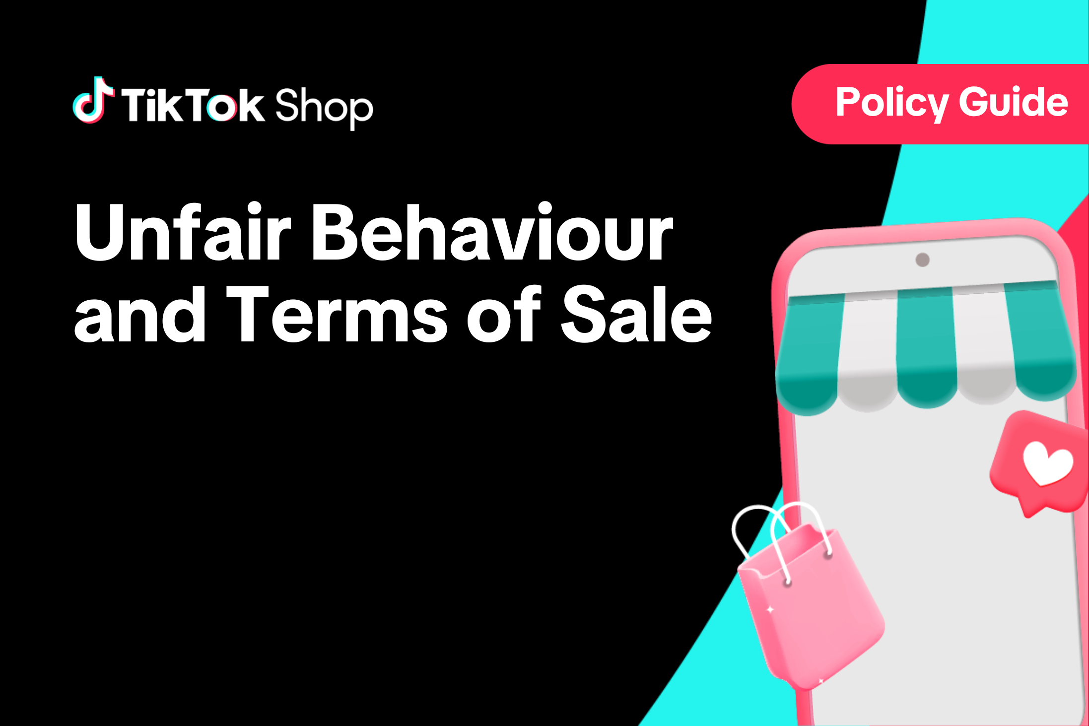 Unfair Behaviour and Terms of Sale