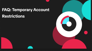FAQs: Temporary Account Restrictions