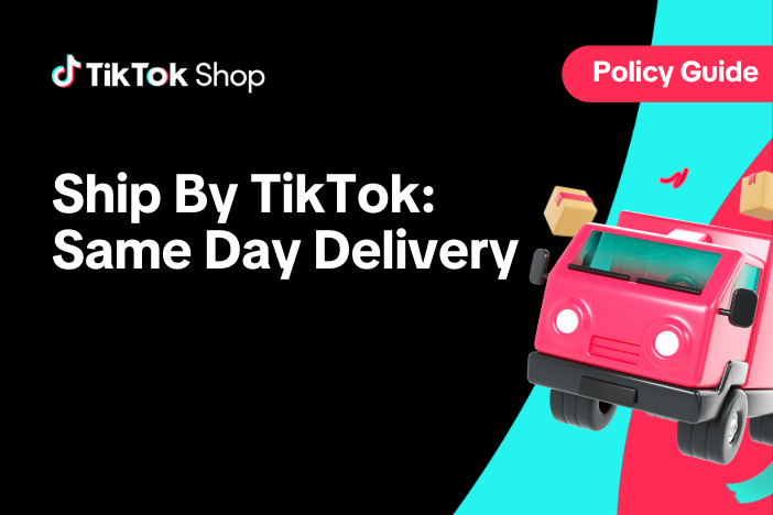 Ship By TikTok: Same-day Delivery