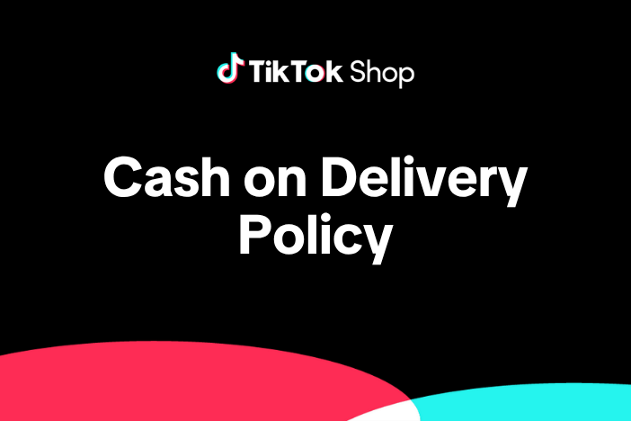 TikTok Shop Cash on Delivery Policy