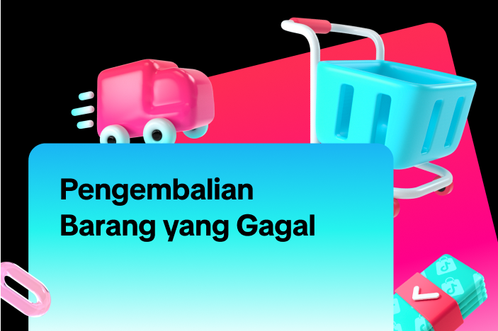 Pengembalian Barang yang Gagal