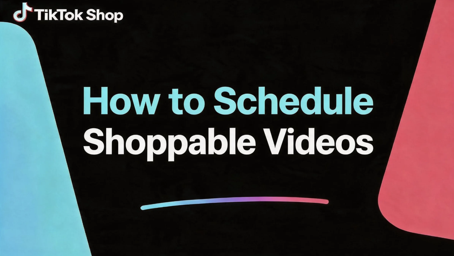 How to Schedule Shoppable Videos