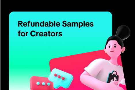 Refundable Samples for Creators
