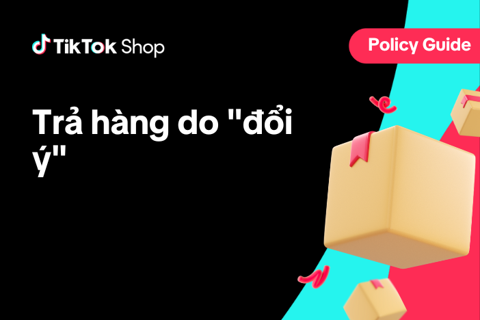 Trả hàng do "đổi ý"