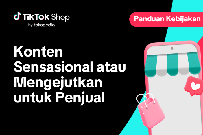 Konten Sensasional atau Mengejutkan untuk Penjual
