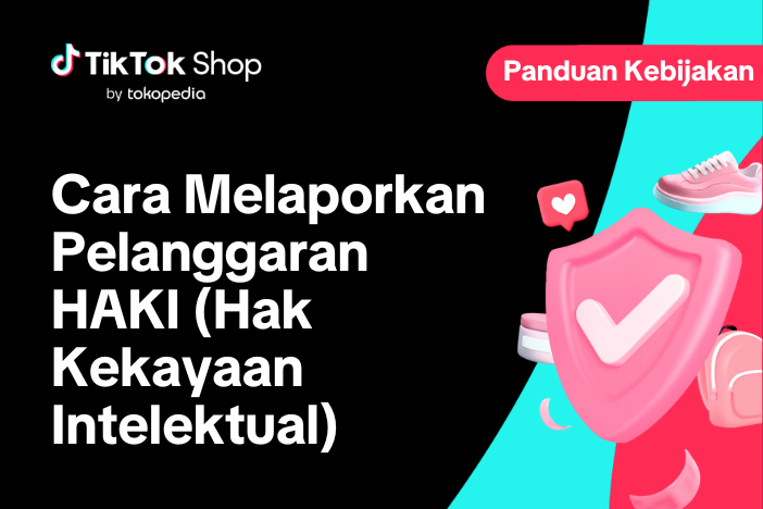 Cara Melaporkan Pelanggaran HAKI (Hak Kekayaan Intelektual)