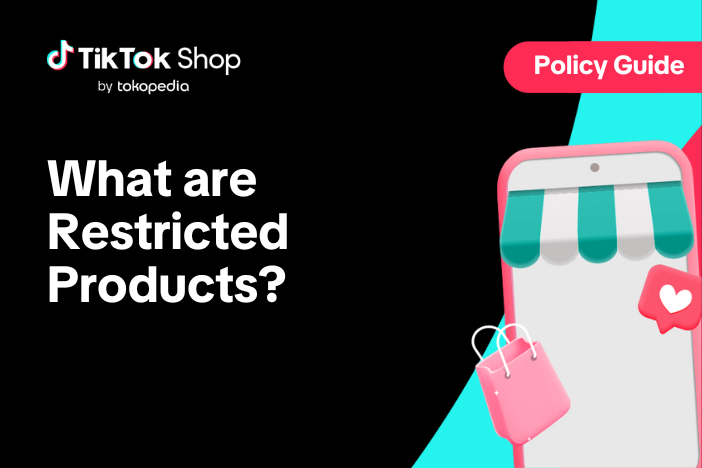 What are Restricted Products?