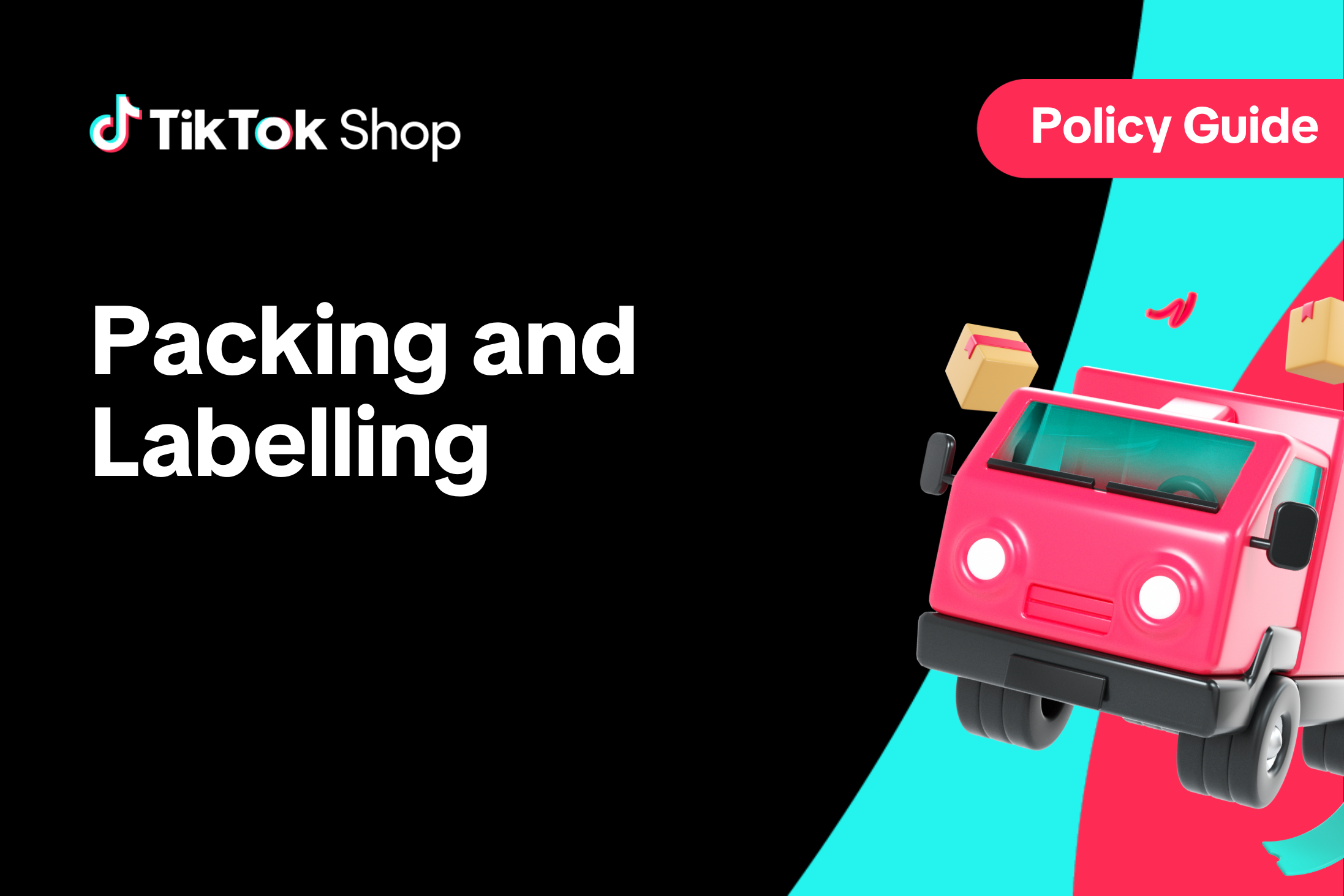 Packing and Labelling