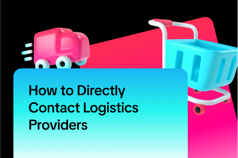 How to Directly Contact Logistics Providers