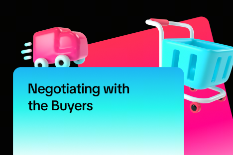 Negotiating with the Buyers