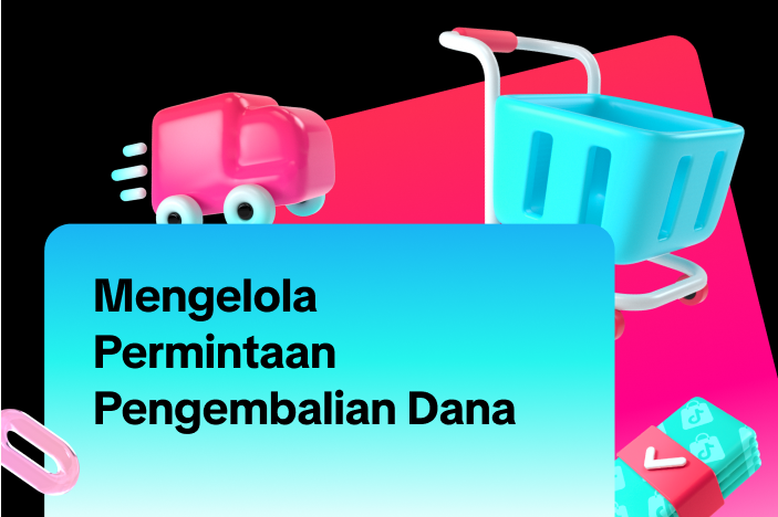 Mengelola Permintaan Pengembalian Dana