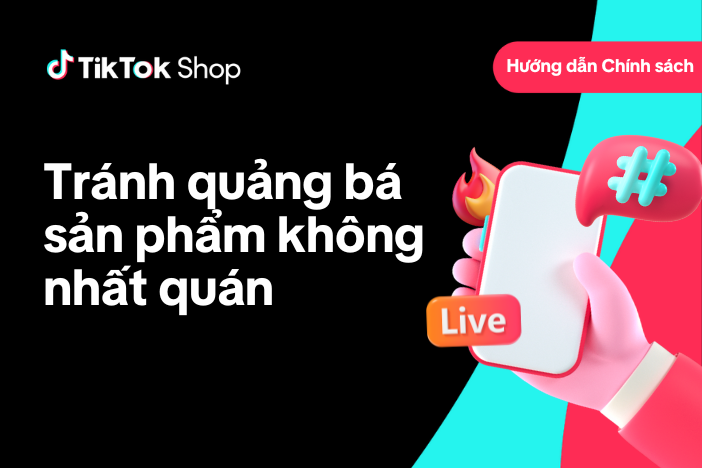 Tránh quảng bá sản phẩm không nhất quán
