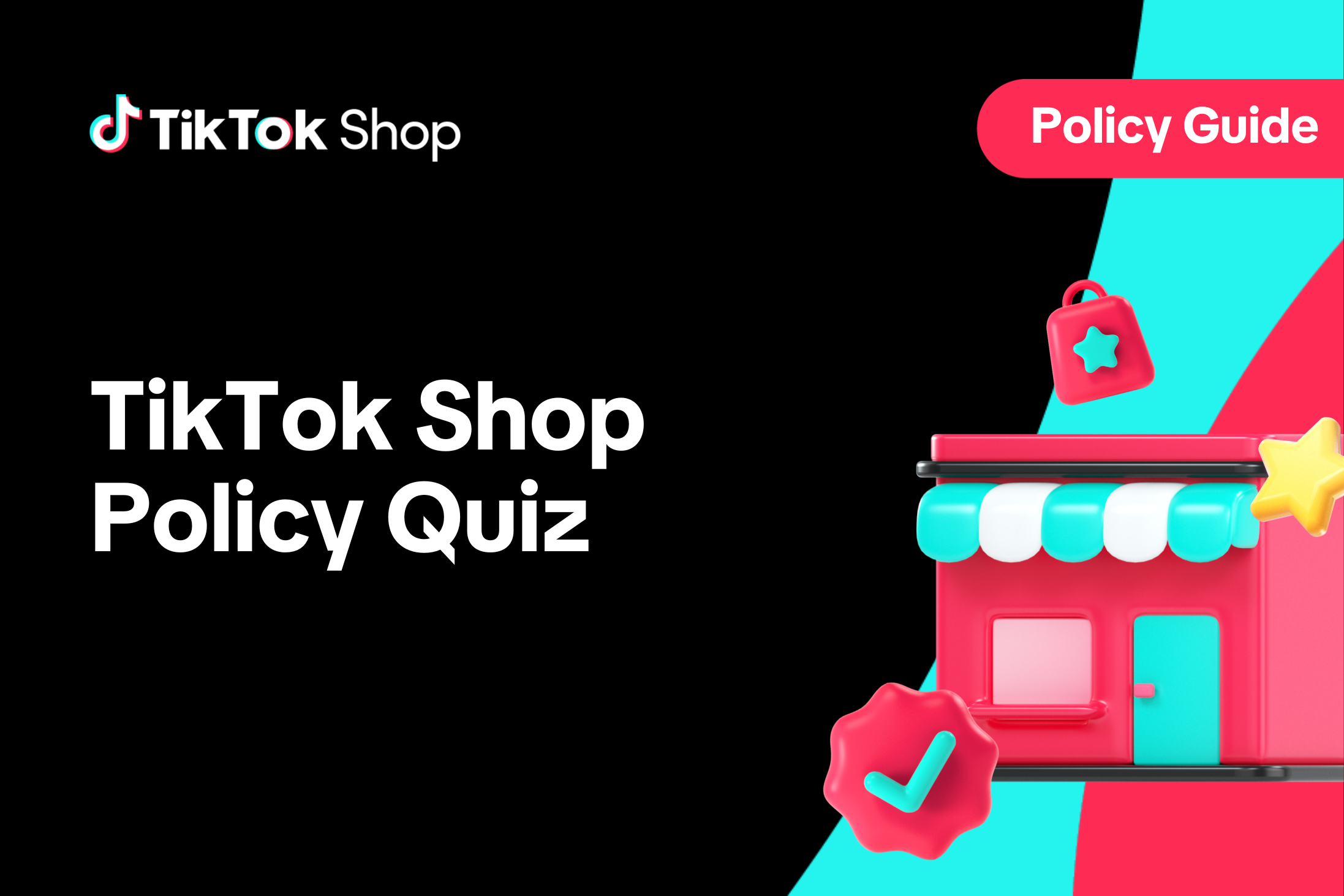 TikTok Shop Policy Quiz