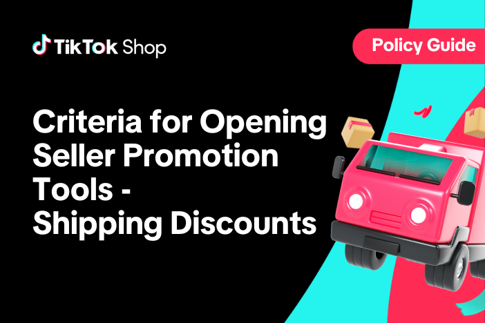 Criteria for Opening Seller Promotion Tools-Shipping Discounts