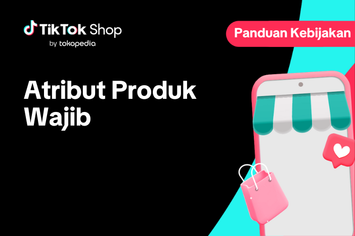 Atribut Produk Wajib