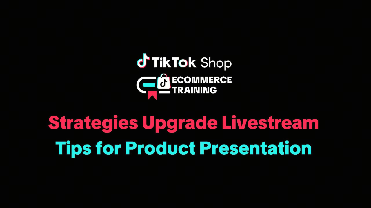 🎥 Product Presentation Strategies to Boost LIVE Sales