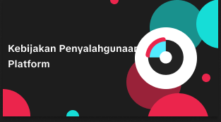 Kebijakan Penyalahgunaan Platform