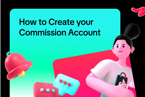 How to Create your Commission Account