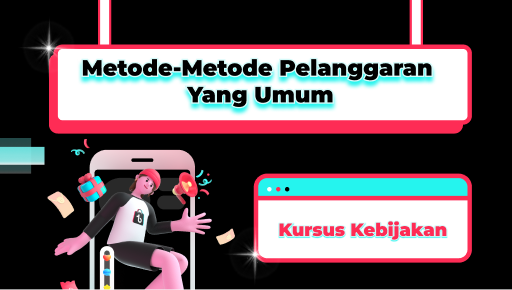 Metode-metode Pelanggaran yang Umum