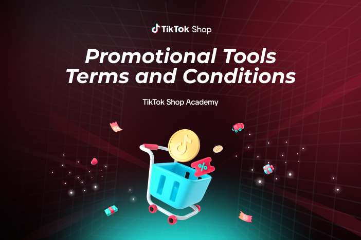 TikTok Shop Seller Promotional Tools Terms and Conditions