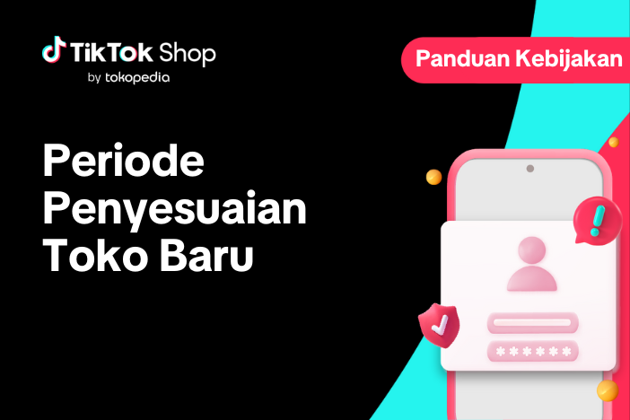 Periode Penyesuaian Toko Baru