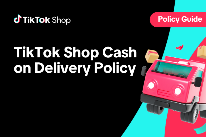 TikTok Shop Cash on Delivery Policy