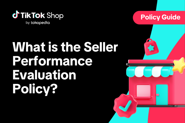 What is the Seller Performance Evaluation Policy?